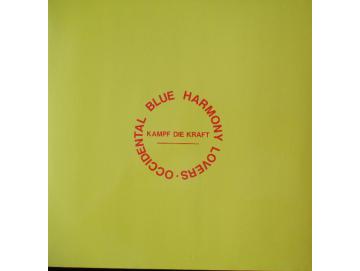Occidental Blue Harmony Lovers - Kampf Die Kraft (LP)