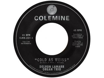 Delvon Lamarr Organ Trio - Cold As Weiss (7inch)