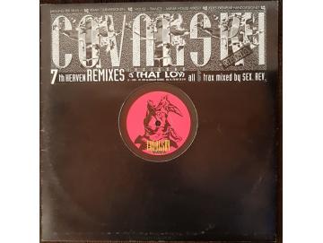 Covalsky Mania - 7th Heaven Remixes (LP)