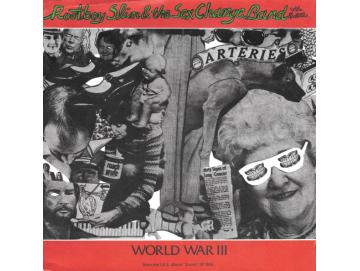 Rootboy Slim & The Sex Change Band - Wolrd War III (7inch)