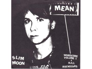 Slim Moon / Kathleen Hanna - Mean / Rock Star (7inch)