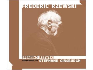 Frederic Rzewski - Speaking Rzewski (CD)