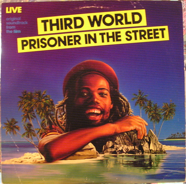 Third World - Prisoner In The Street (LP)