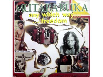 Mutabaruka - Any Which Way... Freedom (LP)