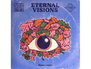 Klaus Layer - Eternal Visions (LP)