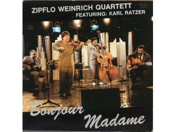 Zipflo Weinrich Quartett & Karl Ratzer - Bonjour Madame (LP)