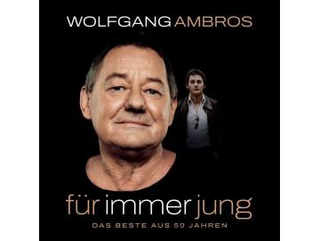 Wolfgang Ambros - Für Immer Jung: Das Beste Aus 50 Jahren (2LP)