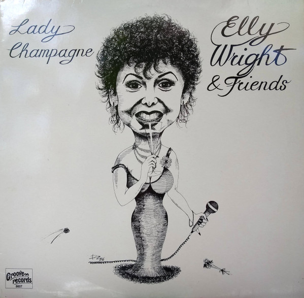 Elly Wright - Lady Champagne (LP)