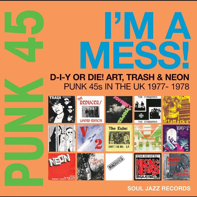 Various - Punk 45: I´m A Mess! (D-I-Y Or Die! Art, Trash And Neon) (Punk 45s In The UK 1977-78) (2LP)