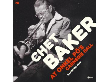 Chet Baker - At Onkel PÖ´s Carnegie Hall (Hamburg 1979) (2LP) (Colored)