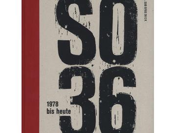 SO36 - 1978 Bis Heute (Buch)