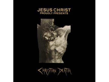 Christian Death ‎- Jesus Christ Proudly Presents (Box Set)
