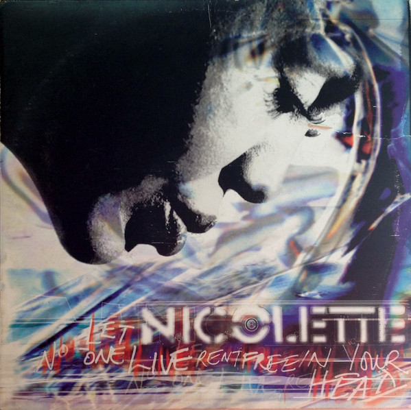 Nicolette ‎- Let No-One Live Rent Free In Your Head (2LP)