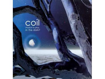 Coil - Musick To Play In The Dark² (2LP)