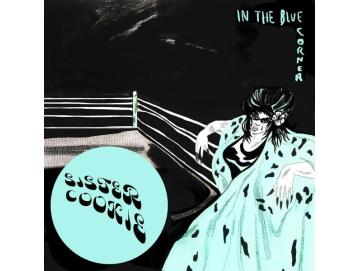 Sister Cookie - In The Blue Corner (LP) (Colored)