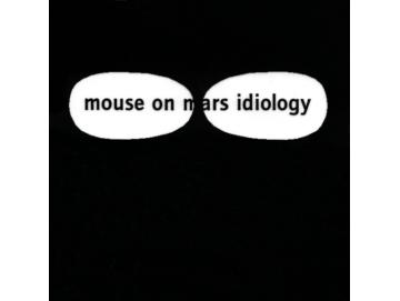 Mouse On Mars ‎- Idiology (LP)