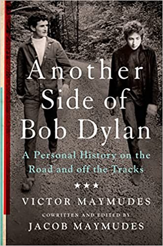Victor Maymudes - Another Side Of Bob Dylan (Buch)