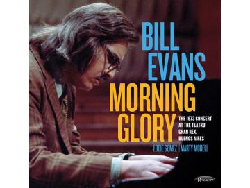 Bill Evans - Morning Glory (The 1973 Concert At The Teatro Gran Rex, Buenos Aires) (2LP)