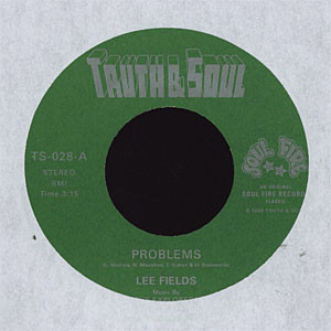 Lee Fields - Problems (7inch)