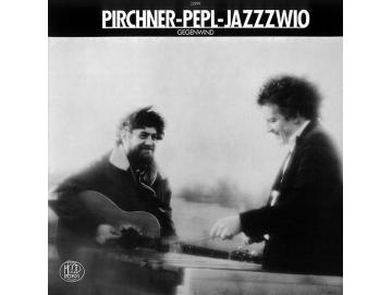 Pirchner / Pepl / Jazzzwio - Gegenwind (LP)