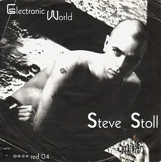 Steve Stoll - Electronic World (7inch)