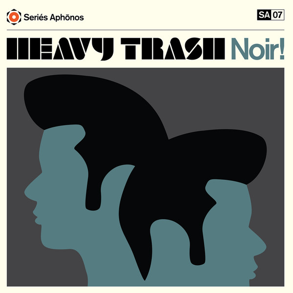 Heavy Trash - Noir! (LP)
