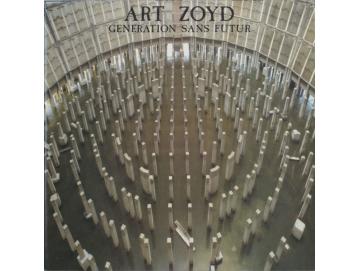 Art Zoyd - Génération Sans Futur (LP)