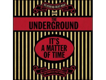 Reverend Beat-Man And The Underground - It´s A Matter Of Time: The Complete Palp Session (LP)