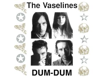 The Vaselines - Dum-Dum (LP)