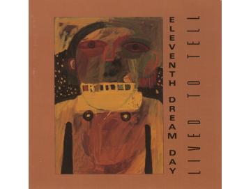 Eleventh Dream Day - Lived To Tell (LP)