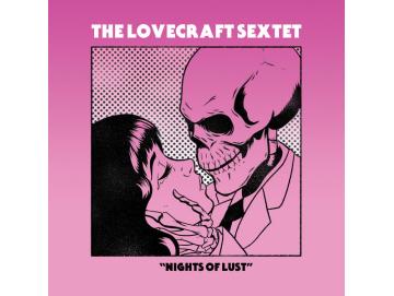 The Lovecraft Sextet - Nights Of Lust (LP)