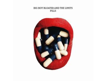 Big Boy Bloater And The Limits - Pills (LP)