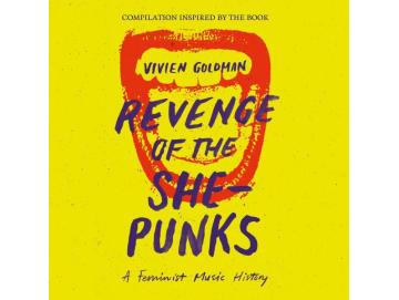 Various - Vivien Goldman Presents Revenge Of The She-Punks (2LP)