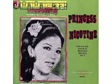 Various - Princess Nicotine: Folk And Pop Sounds Of Myanmar (Burma) (Vol. 1) (LP)