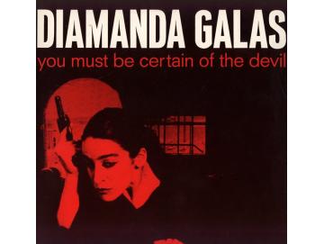 Diamanda Galás - You Must Be Certain Of The Devil (LP)