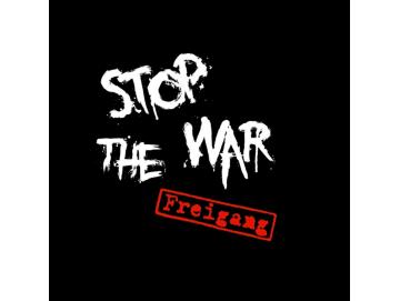 Freigang - Stop The War (7inch)