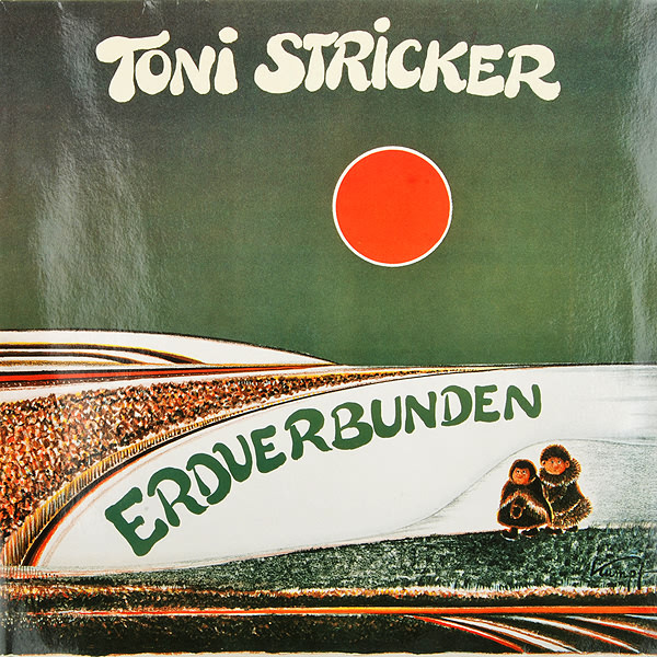 Toni Stricker - Erdverbunden (LP)