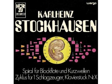 Karlheinz Stockhausen - Spiral Für Blockflöte Und Kurzwellen / Zyklus Für 1 Schlagzeuger / Klavierstück Nr. X (LP)