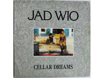 Jad Wio - Cellar Dreams (LP)