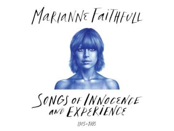 Marianne Faithfull - Songs Of Innocence And Experience (2LP)