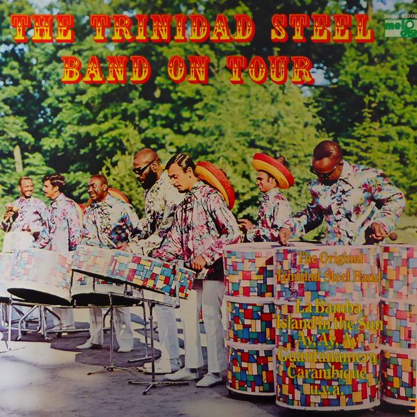 The Original Trinidad Steel Band - The Trinidad Steel Band On Tour (LP)