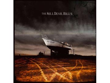 The Kill Devil Hills - The Drought (LP)