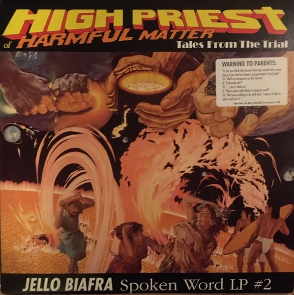 Jello Biafra - High Priest Of Harmful Matter (Tales From The Trial) (2LP)