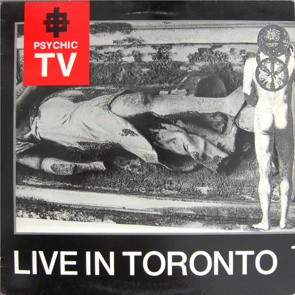 Psychic TV - Live In Toronto (LP)