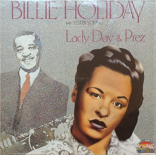 Billie Holiday With Lester Young - Lady Day & Prez (LP)