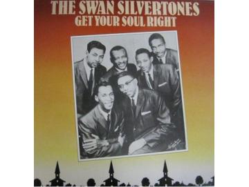 The Swan Silvertones - Get Your Soul Right (LP)