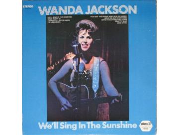 Wanda Jackson - We´ll Sing In The Sunshine (LP)