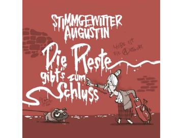 Stimmgewitter Augustin - Die Reste Gibt´s Zum Schluss (CD)