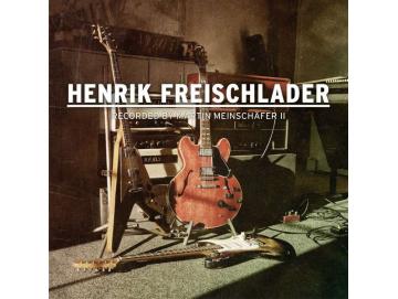 Henrik Freischlader - Recorded By Martin Meinschäfer II (CD)
