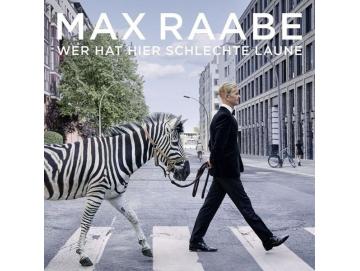 Max Raabe - Wer Hat Hier Schlechte Laune (LP)